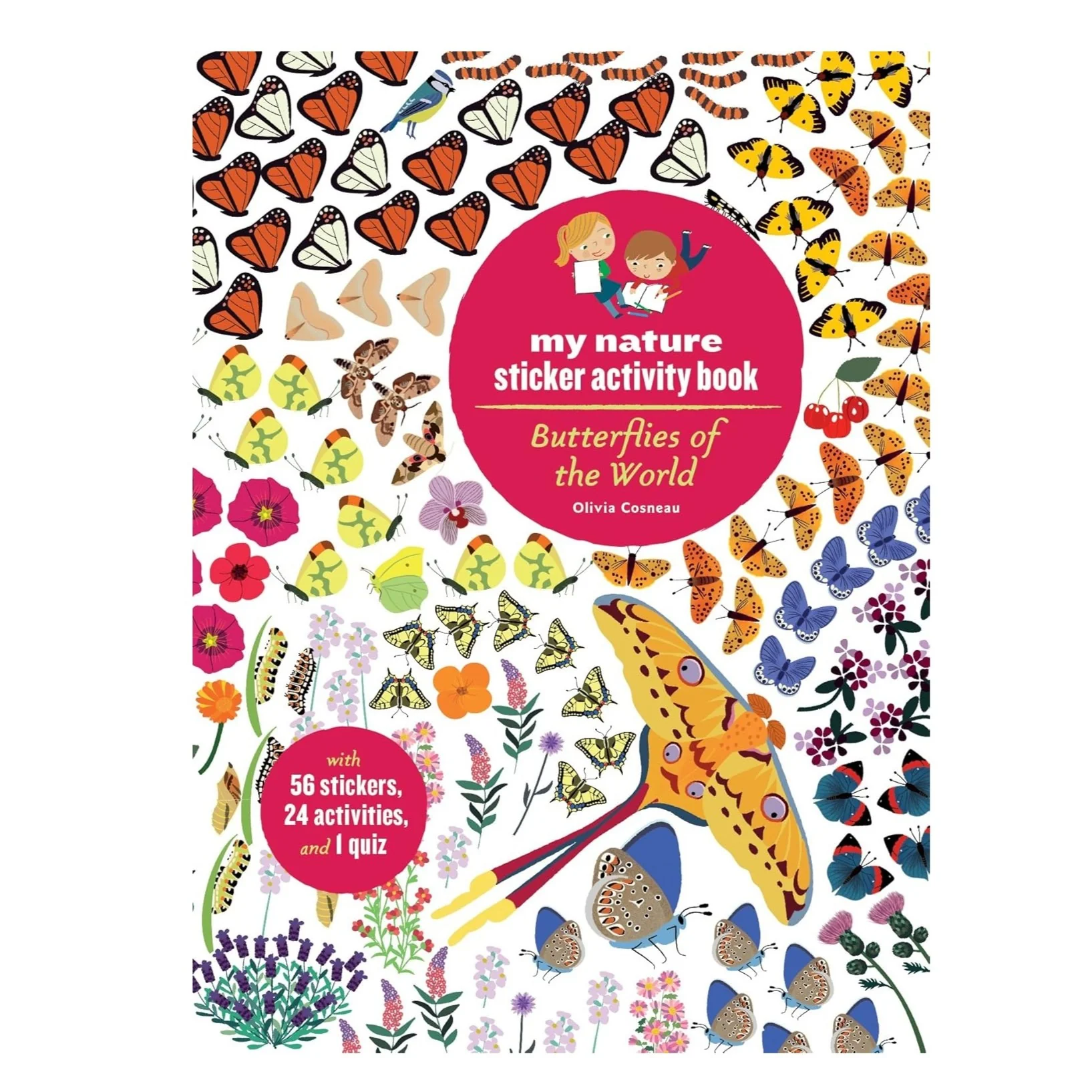 Butterflies of the World: My Nature Sticker Activity Book